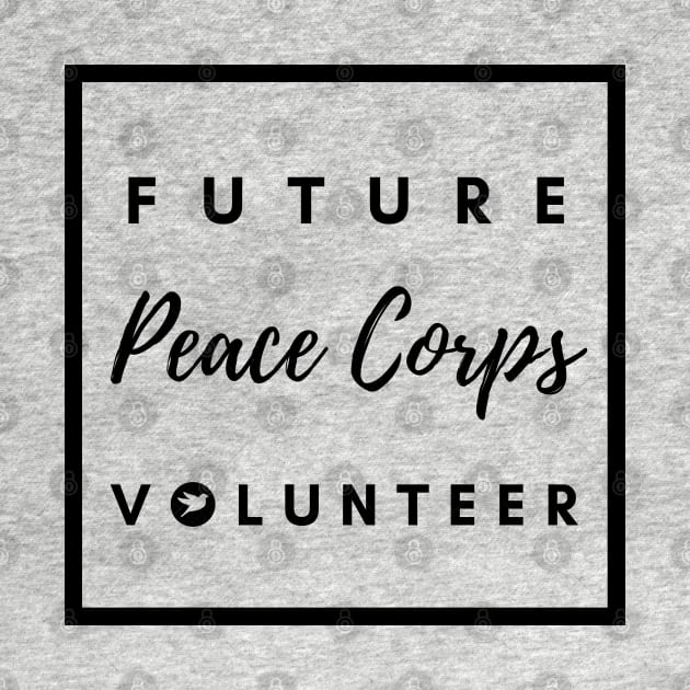 Future Peace Corps Volunteer by e s p y